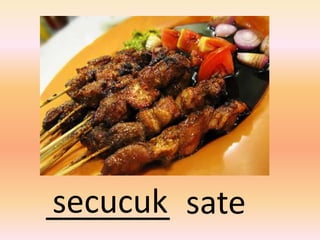 secucuk
_______ sate
 