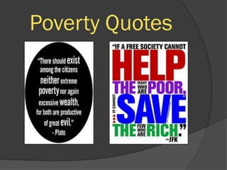 Poverty Quotes
 