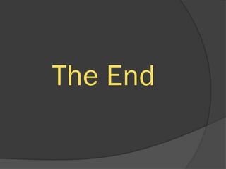 The End
 