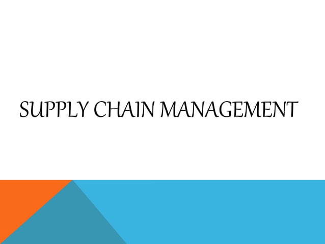 supply chain management | PPT