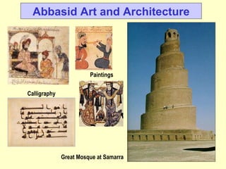 Abbasid Art and Architecture Great Mosque at Samarra Calligraphy Paintings 