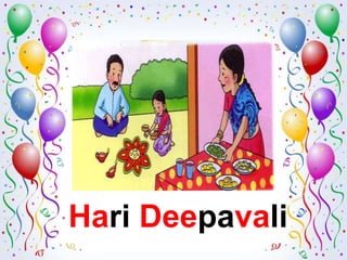 Hari Deepavali
 