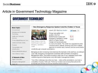 Article in Government Technology Magazine 
31 © 2013 IBM Corporation 
 