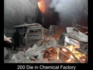 200 Die in Chemical Factory 