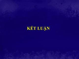 KẾT LUẬN
 