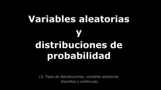 Variables aleatorias y distribución de probabilidad | PPT