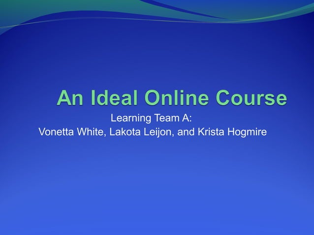 Week+6+learning+team+A-Krista, Lakota, and Vonetta | PPT