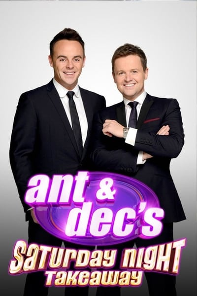 Ant and Dec's Saturday Night Takeaway