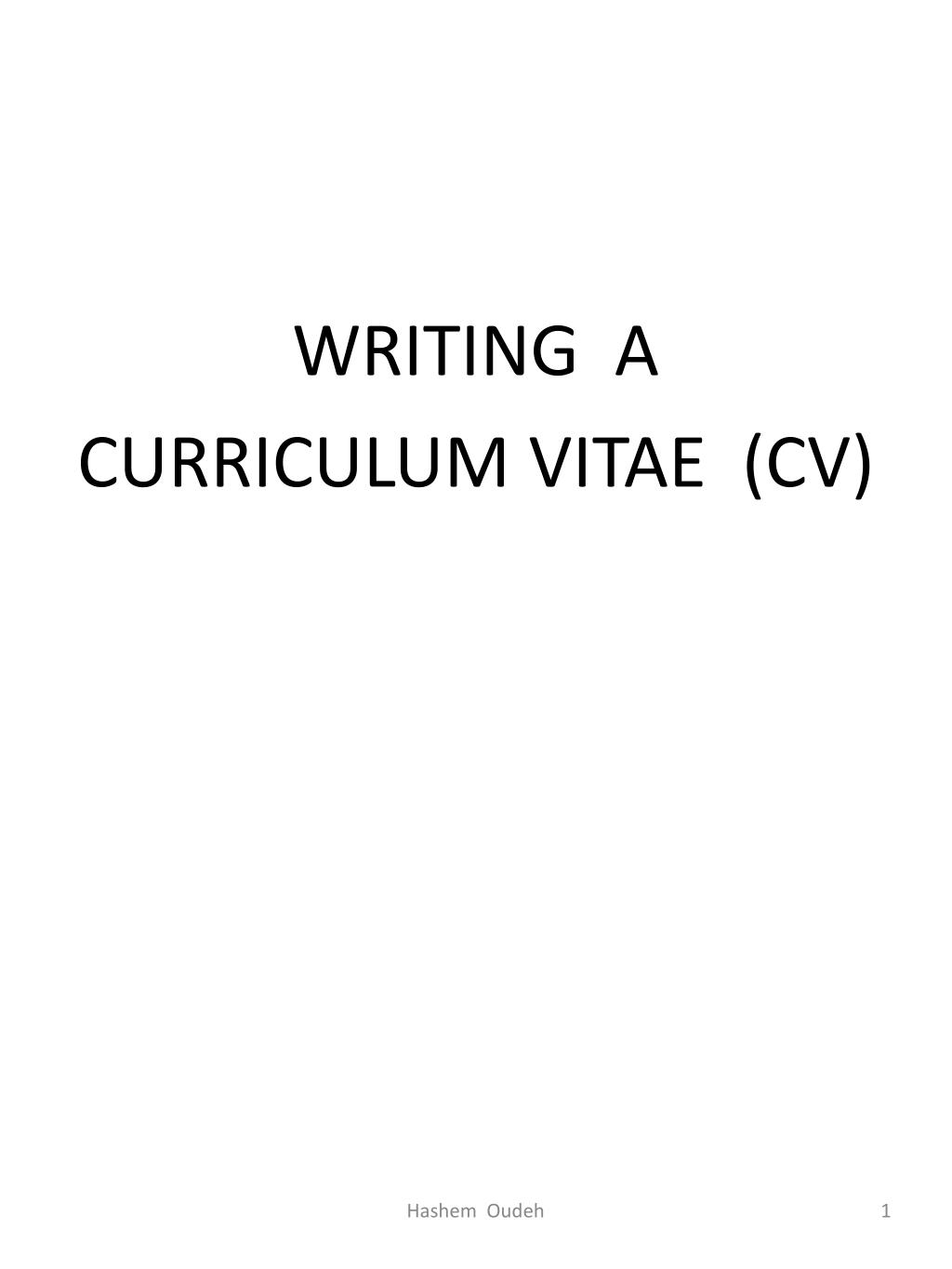 PPT - WRITING A CURRICULUM VITAE (CV) PowerPoint Presentation, free ...