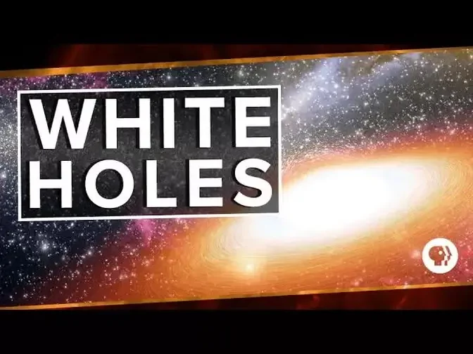 White Holes - Space Time.