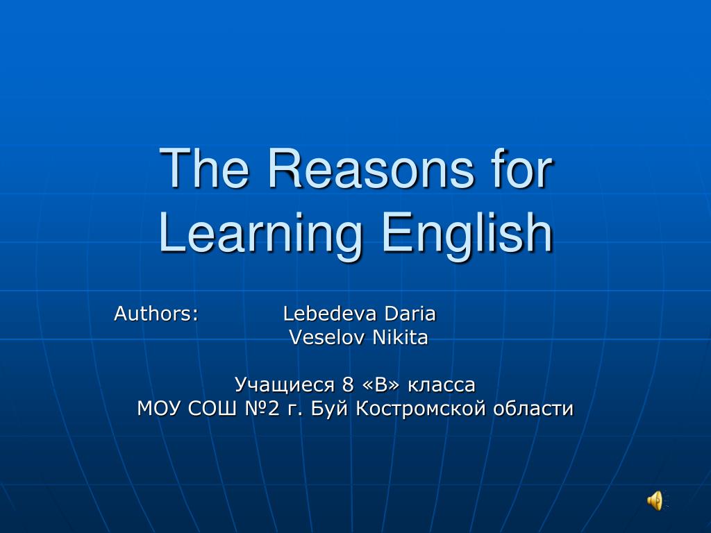 PPT - The Reasons for Learning English PowerPoint Presentation, free ...