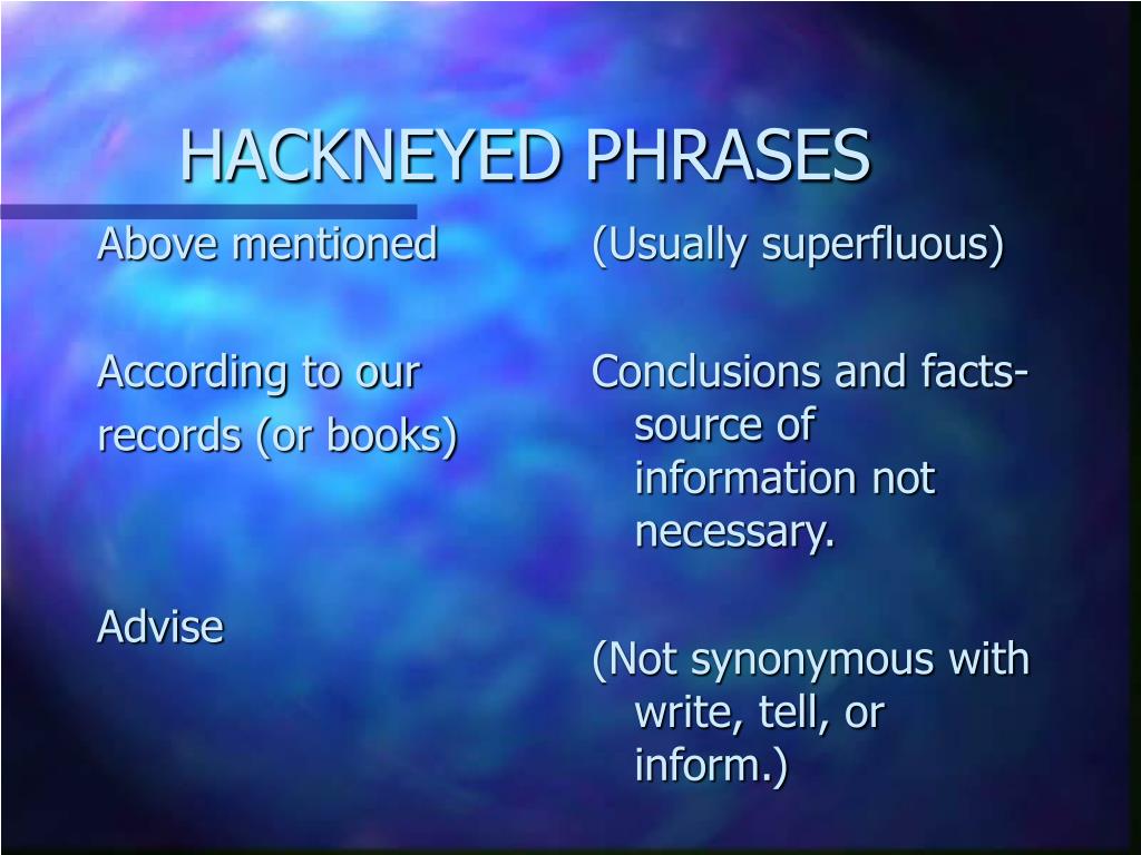 PPT - HACKNEYED PHRASES PowerPoint Presentation, free download - ID:5616132