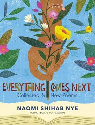 Everything Comes Next: Collected and New Poems