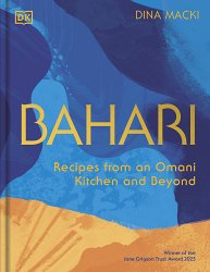 Bahari: Recipes From an Omani Kitchen and Beyond