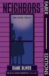 Neighbors and Other Stories (Faber Editions): 'Breathtaking' - Tayari Jones; 'Brilliant' - Damon Galgut