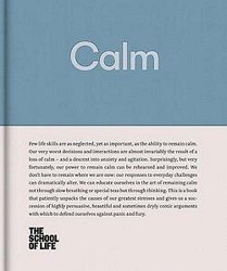 Calm: educate yourself in the art of remaining calm, and learn how to defend yourself from panic and fury