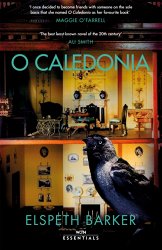 O Caledonia: The beloved classic, for fans of I CAPTURE THE CASTLE and Shirley Jackson, with an introduction by Maggie O’Farrell