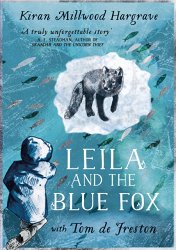 Leila and the Blue Fox: Winner of the Wainwright Children’s Prize 2023