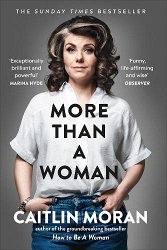 More Than a Woman: The instant Sunday Times number one bestseller