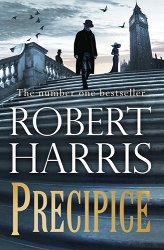 Precipice: The thrilling new novel from the no.1 bestseller Robert Harris