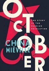 October: The Story of the Russian Revolution