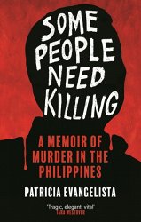 Some People Need Killing: Longlisted for the Women's Prize for Non-Fiction