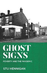 GHOST SIGNS: Shortlisted for Best Non-fiction, 2022 Books Are My Bag Awards     Shortlisted for Best Political Book By A Non-Par