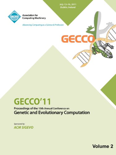 Gecco 11: Proceedings of the 13th Annual Conference on Genetic and Evolutionary Computation -Vol II