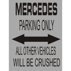 Amazon.com: L1617 LARGE MERCEDES PARKING ONLY FUNNY METAL WALL SIGN ...