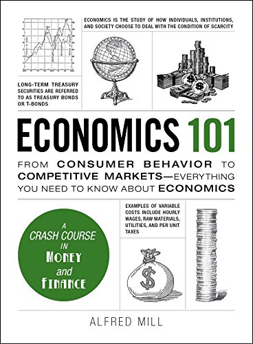 Economics 101 by Alfred Mill - Hardcover