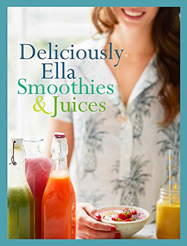 Deliciously Ella: Smoothies & Juices : Bite-size Collection