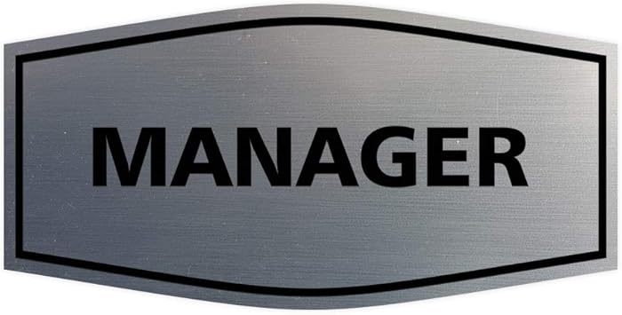 Signs ByLITA Fancy Manager Sign (Brushed Silver) - Small