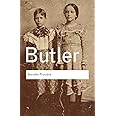 Gender Trouble: Feminism and the Subversion of Identity (Routledge Classics)