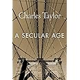 A Secular Age