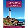 Principles of Language Learning and Teaching (6th Edition)