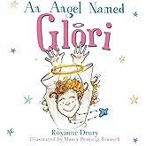 An Angel Named Glori