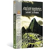 History Classics: Ancient Mysteries - Lost Cities [DVD]