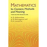 Mathematics: Its Content, Methods and Meaning (3 Volumes in One) (Dover Books on Mathematics)