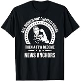 News Anchor Shirts for Women | News Anchor T-Shirt