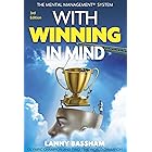 With Winning in Mind 3rd Ed.