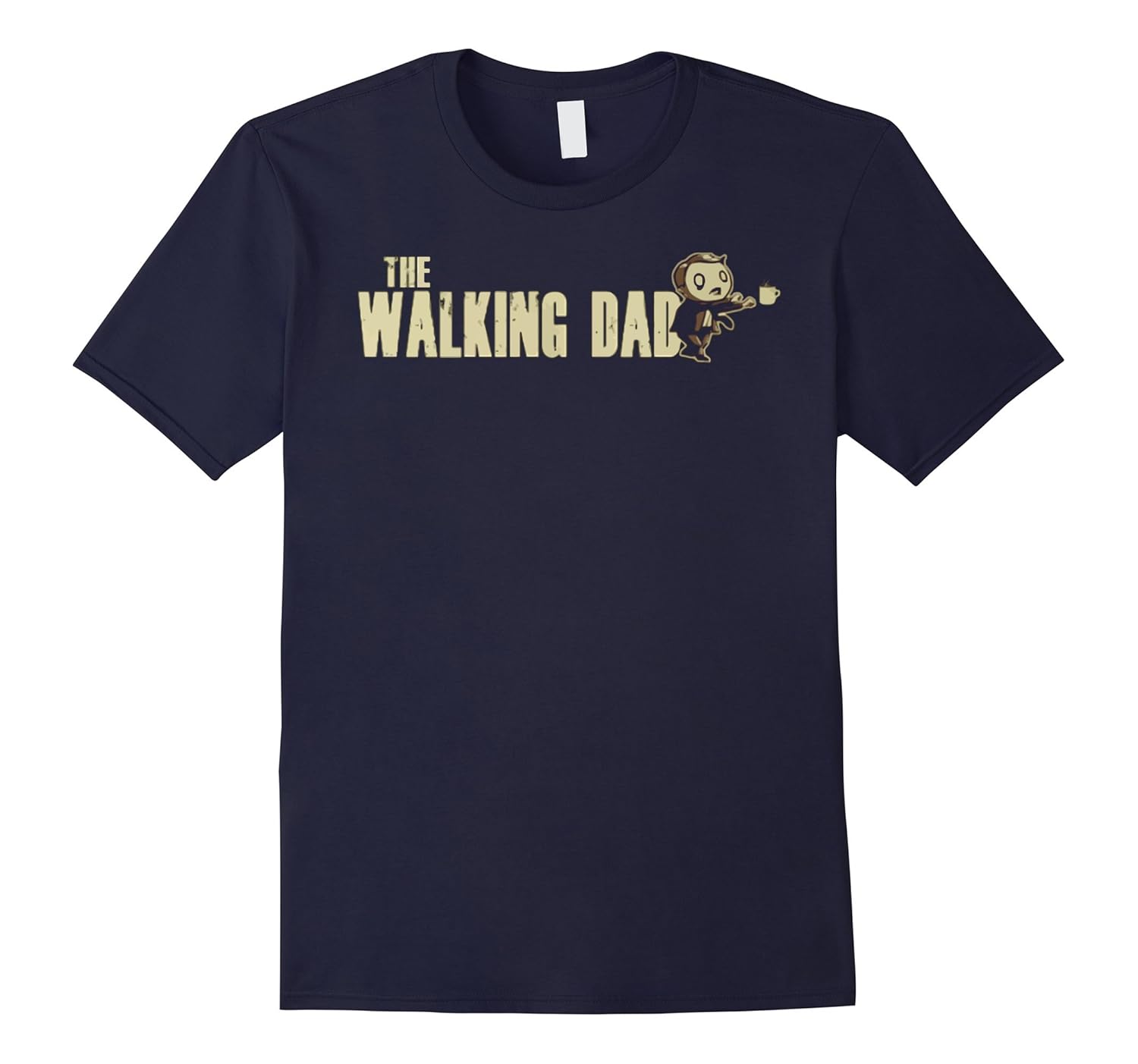 The Walking Dad T-Shirt - Gift Fathers Day Dead 2016-Art