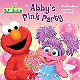 Abby's Pink Party (Sesame Street)