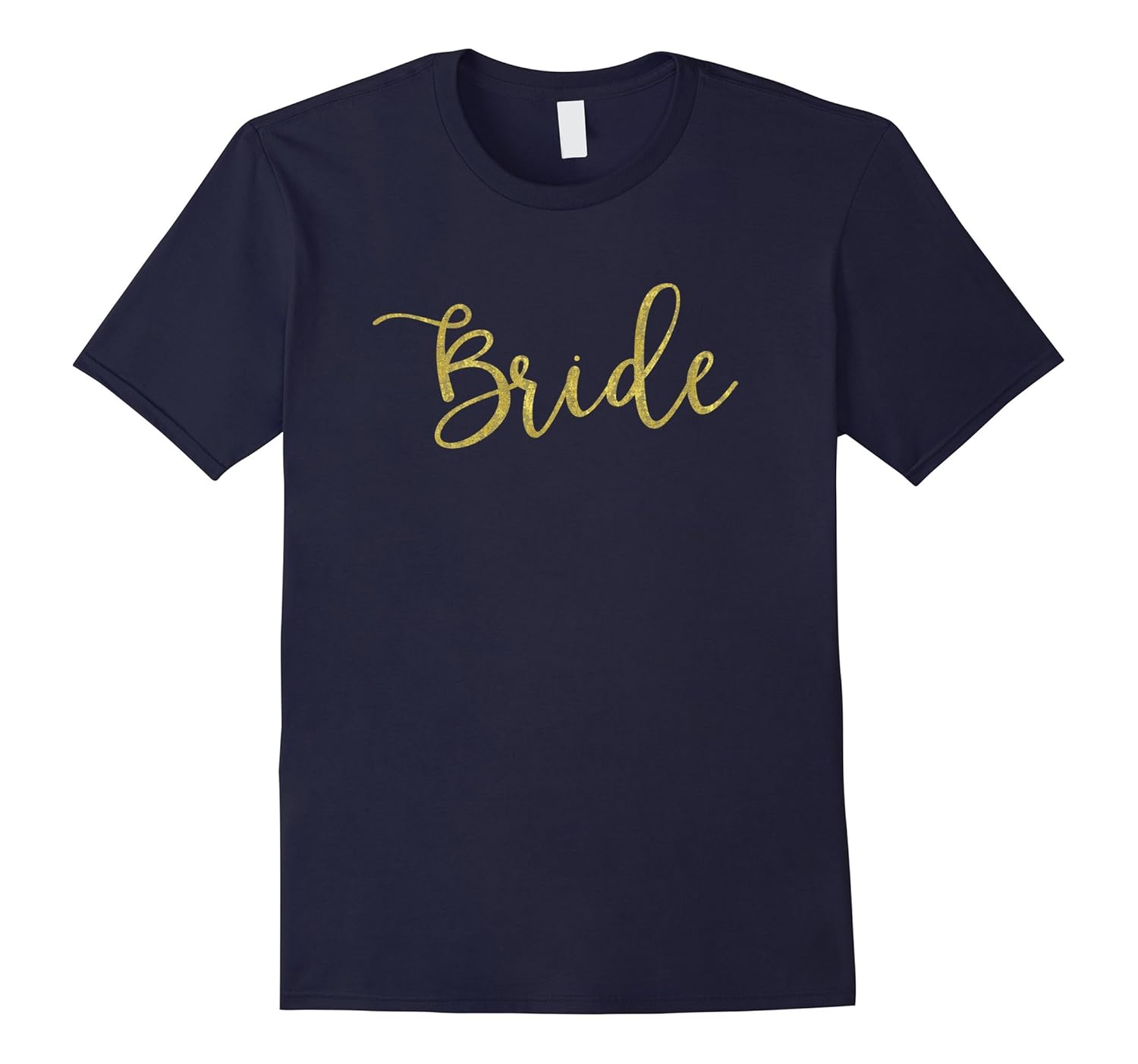 Bachelorette Shirts Newly Married Just Engaged Bride T-shirt-CL