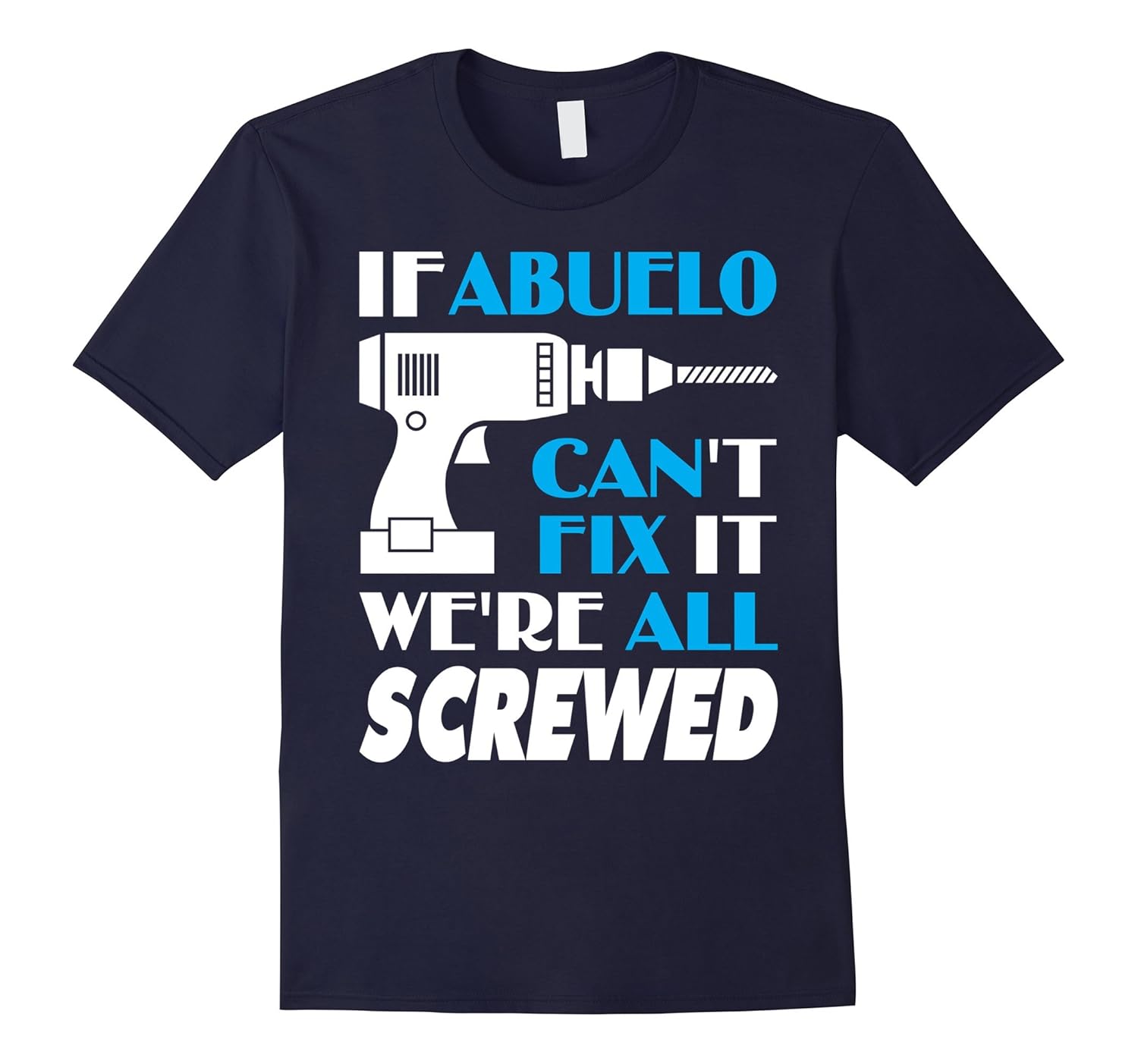 Men's Abuelo Can Fix All -The Best Gifts For Abuelo Shirt-Art