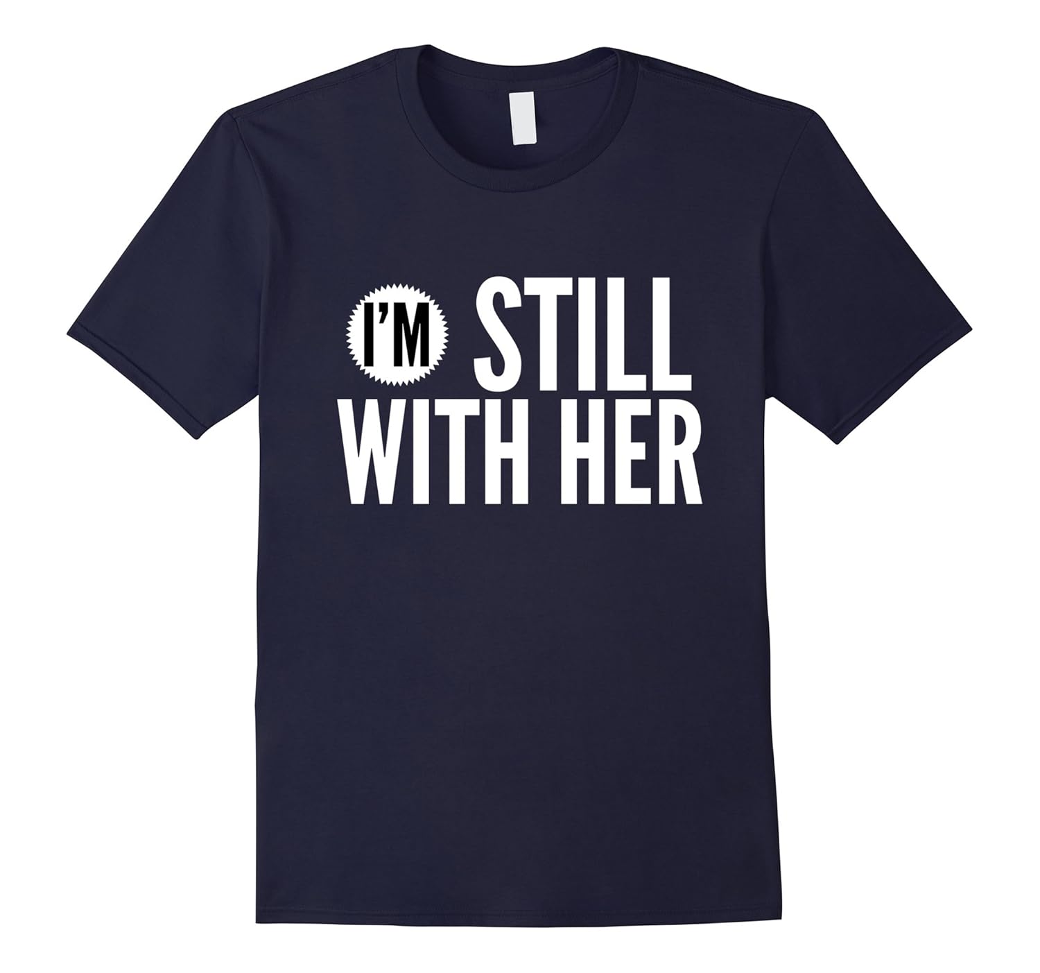 I'm still with her march on to Washington supporter t-shirt-CL