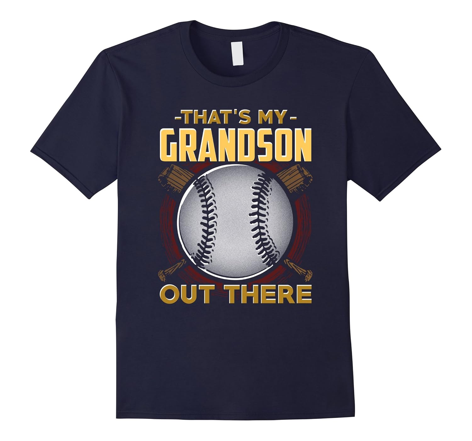 That's My Grandson Out There Baseball Grandparents T Shirt-Art