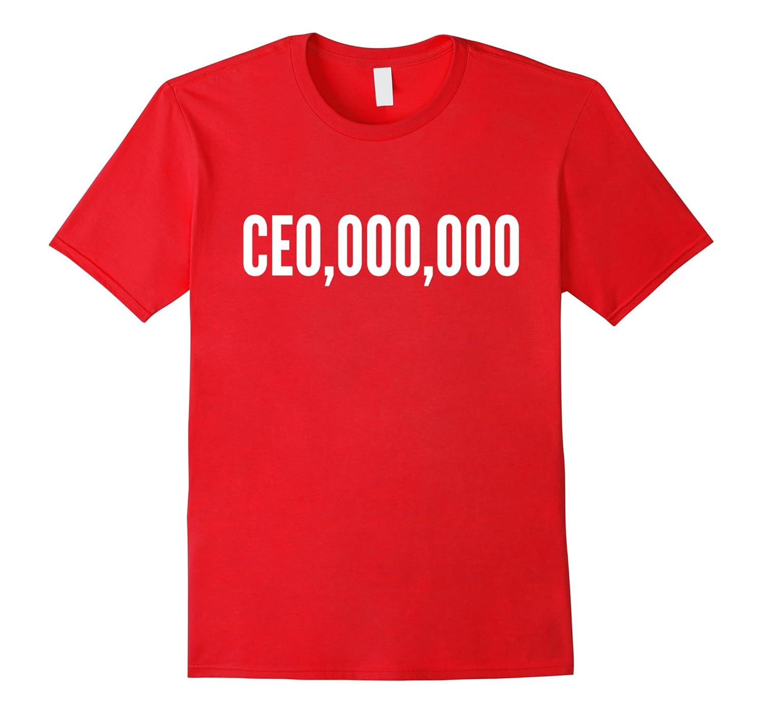 CEO,000,000 Entrepreneur Business T-Shirt-Art