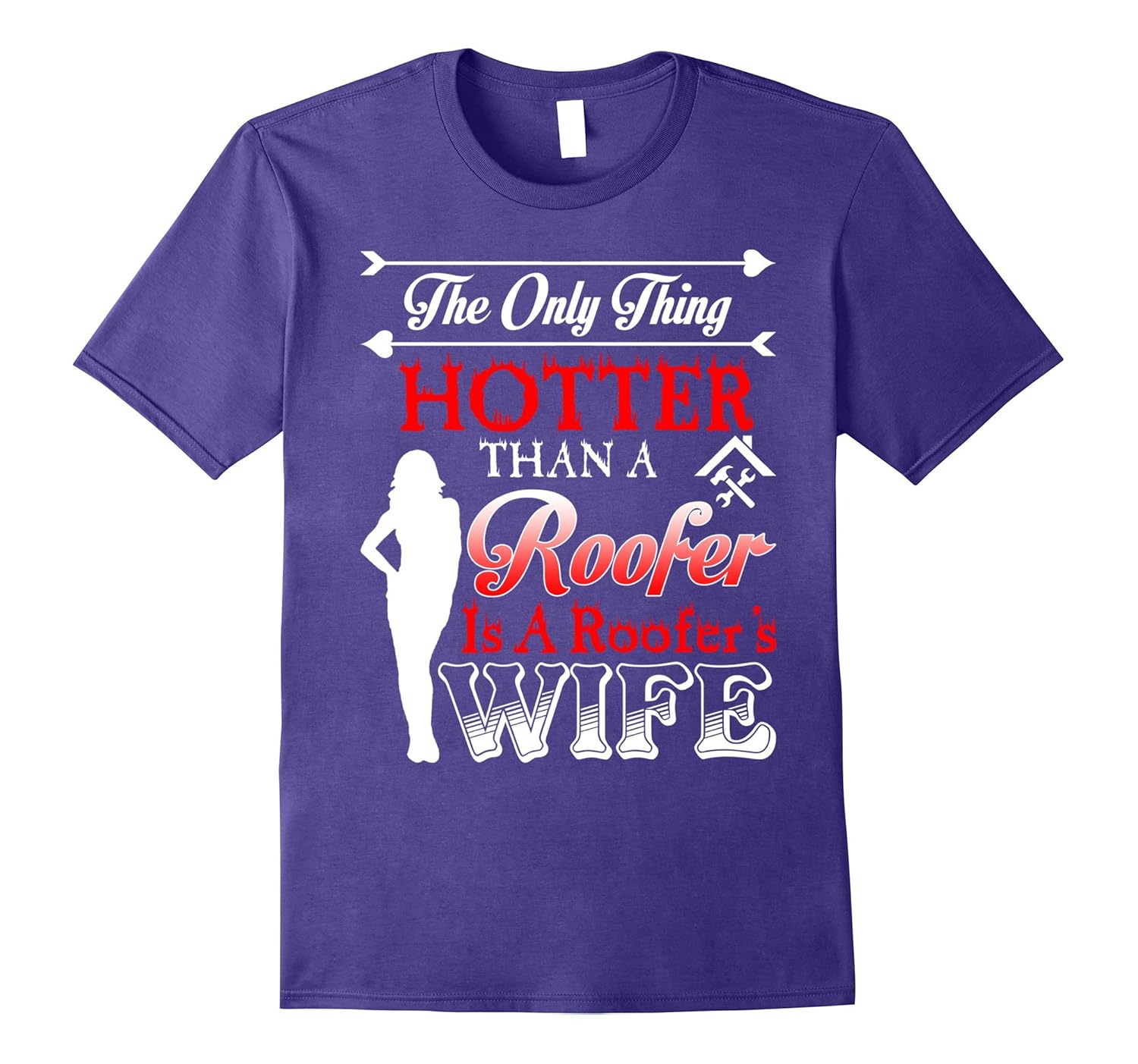 Hotter Than a Roofer Shirt- Roofer T-Shirt Roofing Shirt-TJ