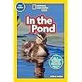 In the Pond (National Geographic Kids Readers, Pre-Reader)