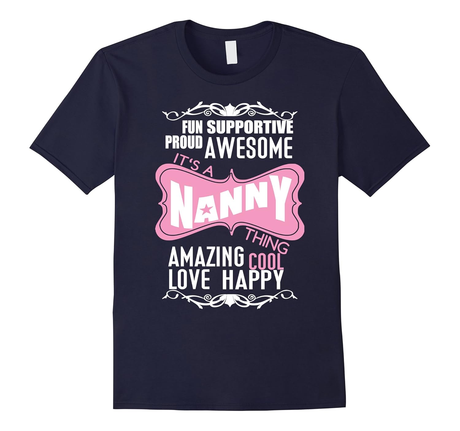 Its A Nanny Thing T Shirt Proud Nanny T Shirt Nanny Gifts-TD